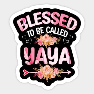 blessed to be called yaya Sticker